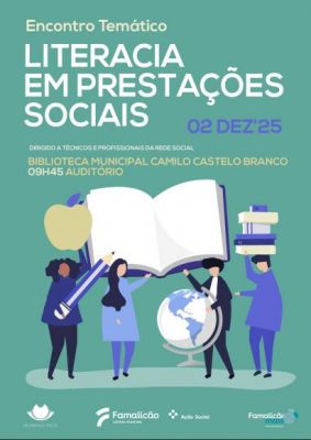 Encontro tem&aacute;tico : Literacia em Presta&ccedil;&otilde;es Sociais